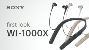 Sony WI-1000X Headphone Review